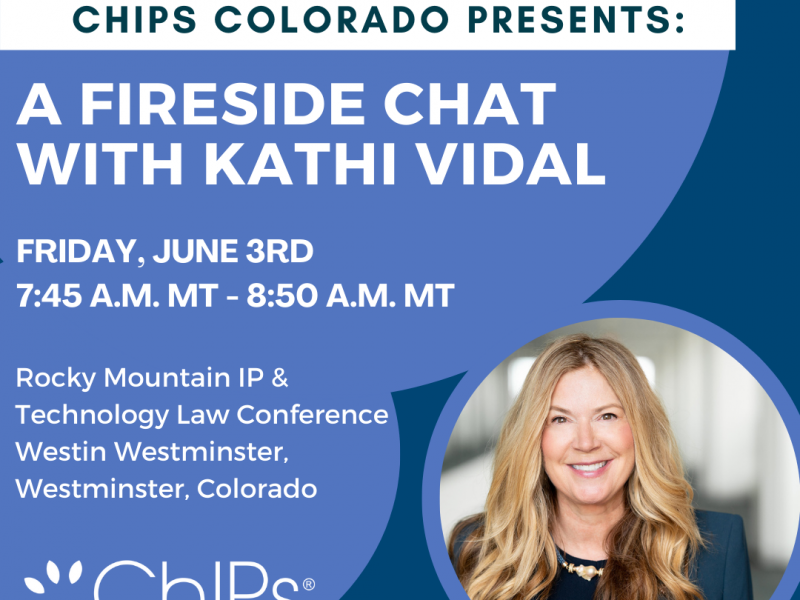 A Fireside Chat with Kathi Vidal – presented by ChIPs Colorado