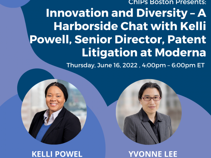 Innovation and Diversity – A Harborside Chat with Kelli Powell, Senior Director, Patent Litigation at Moderna