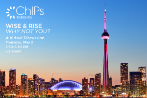 ChIPs Toronto: Wise & Rise - Why Not You?